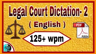 Legal Dictation 125+ wpm l 125+ wpm Legal Dictation l Dictation 125+ wpm l