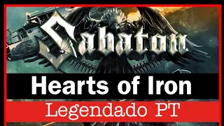 Sabaton - Hearts of Iron (Legendado PT) Lyrics