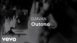 Djavan - Outono (Áudio Oficial)
