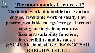 Thermodynamics Lecture 12: Availability/exergy and irreversibility in thermodynamics