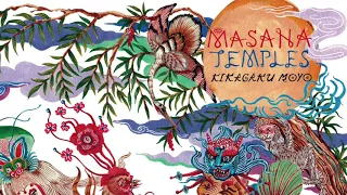 Kikagaku Moyo - Masana Temples (2018) (Full Album)