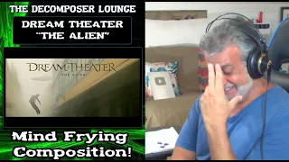 Dream Theater The Alien ~ Reaction and Dissection ~ The Decomposer Lounge