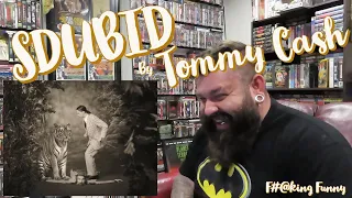 SO F@#KING FUNNY! Tommy Cash - "Sdubid" Reaction / Share