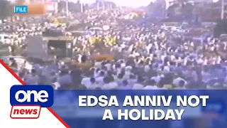 Why is EDSA anniversary not a holiday in 2024?