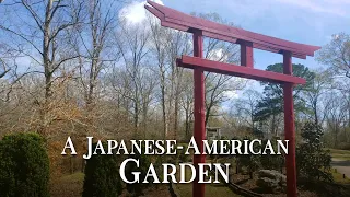 A Japanese-American Garden