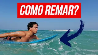 COMO REMAR NUMA PRANCHA DE SURF - Projeto Surfista #2