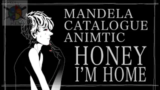 [ENG. SUBTITLES] MANDELA CATALOG // HONEY I'M HOME ANIMATIC
