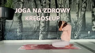 Joga na Zdrowy Kręgosłup - Plecy bez Bólu