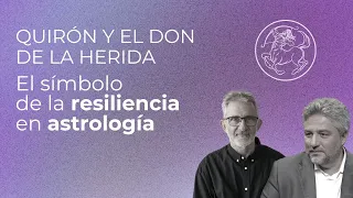 Quirón y el Don de la Herida. El símbolo de la resiliencia en astrología con Alejandro Lodi