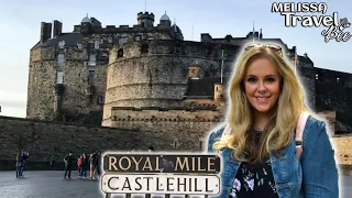 Edinburgh's Royal Mile - Walking from Edinburgh Castle to Holyrood Palace