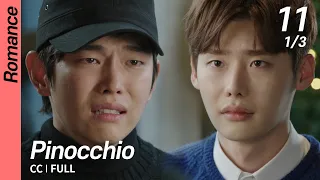 [CC/FULL] Pinocchio EP11 (1/3) | 피노키오