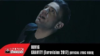 Hovig - Gravity (Eurovision 2017 Cyprus) | Official Music Video