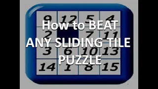 How to Beat ANY Sliding Tile Puzzle