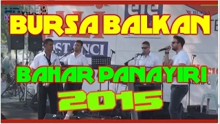 Kara Ferdi & Grup Ezgi (Video-3)® Balkan Bahar Panayırı 2015 ® BURSA