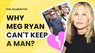 Meg Ryan love life is more tragic than you think | The Celebritist