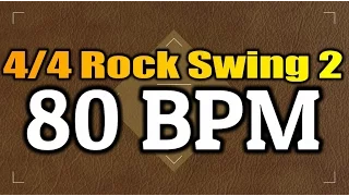 80 BPM - Rock Swing 2 - 4/4 Drum Track - Metronome - Drum Beat