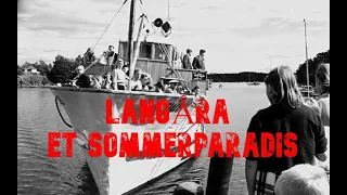 LANGÅRA Et sommerparadis – 1953