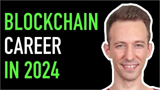 🔴 Start Your Blockchain career in 2024