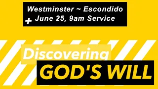 Westminster Presbyterian Church First Service June 25, 2023