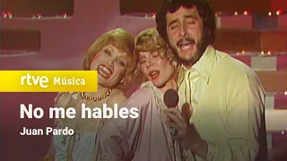 Juan Pardo - "No me hables" (300 Millones 1981)