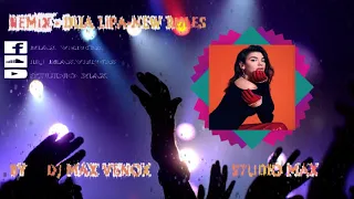 DUA LIPA NEW RULES--- BOOTLEG REMIX DJ MAX VENOX 2018