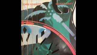 Dire Straits - So Far Away / Walk Of Life (1985) Single