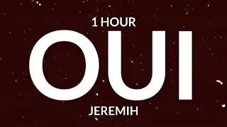 Jeremih - oui (TikTok Remix) [1 Hour] | oh yeah oh oh yeah song there's no we without you and i