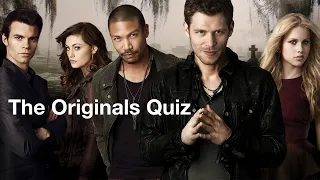 The Originals Quiz