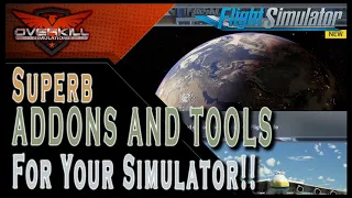 MSFS Superb Addons for Your Simulator!