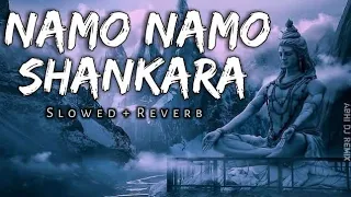 Namo Namo Shankara Lofi song (slowed & reverb) song