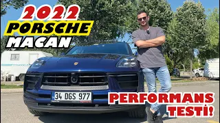 Test: Porsche Macan 2022, Macan'ın performansı yeterli mi?