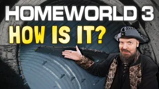 They Nailed It! It's Perfect! But... - Homeworld 3 - How Is It?