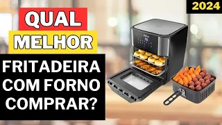 TOP 4 MELHORES AIR FRYER OVEN 2024