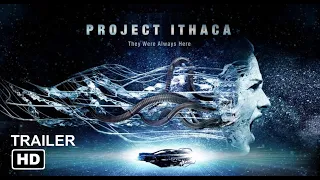 Project Ithaca Trailer (2019)