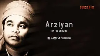Arziyan By AR Rahman