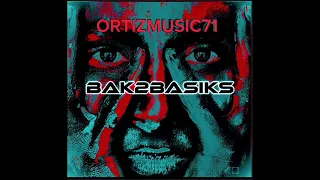 SOULFUL HOUSE MIX (BAK2BASIKS 4) ROBERT ORTIZ EDIT