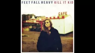 Kill It Kid - Run