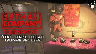 LETHAL COMPANY TOURNAMENT! (Feat. Corpse Husband, Valkyrae and Lena)