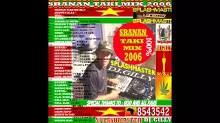 Sranan Taki Mix 2006 Prt 1