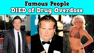 Famous People Who DIED of Drug Overdose