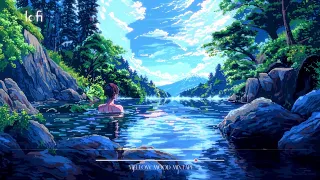 [Playlist] Onsen Vibes ~ Relaxing Music - Lofi / Study / Stress Relief [Lofi Hip Hop Chill Beats]