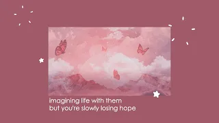 you're imagining life with them, but you're slowly losing hope that it'll ever happen ― ♡♡♡