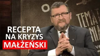 Pulikowski wyjaśnia, jak żyć w małżeństwie i nie zwariować