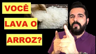 Você Lava o ARROZ? | Não Faça Isso