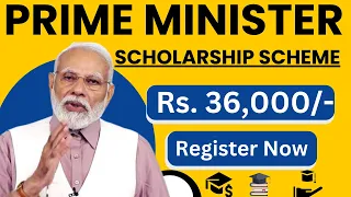 Prime Minister Scholarship Scheme 2024 | PMSS For 12th Passed Students | Register Now