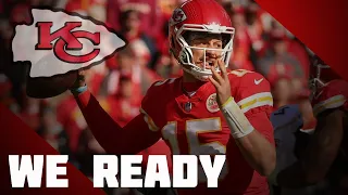 KC CHIEFS SUPERBOWL LVII HYPE VIDEO | We Ready
