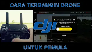 Cara Menerbangkan Drone DJI Untuk Pemula (DJI MAVIC AIR)