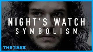 Game of Thrones Symbolism: The Night's Watch