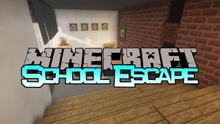 Minecraft Maps: School Escape