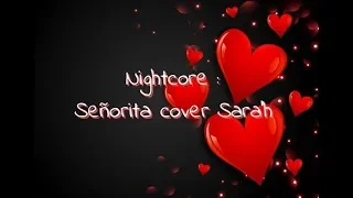 Nightcore:Señorita french cover Sara'h